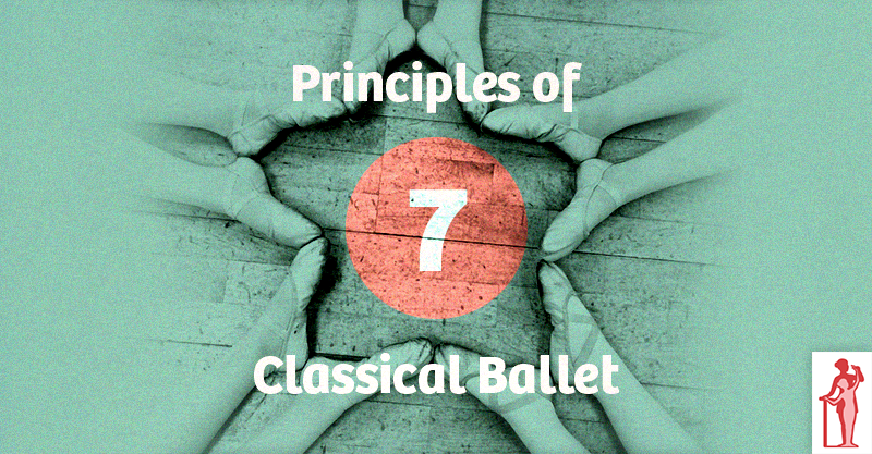 Principles of & Classical Ballet