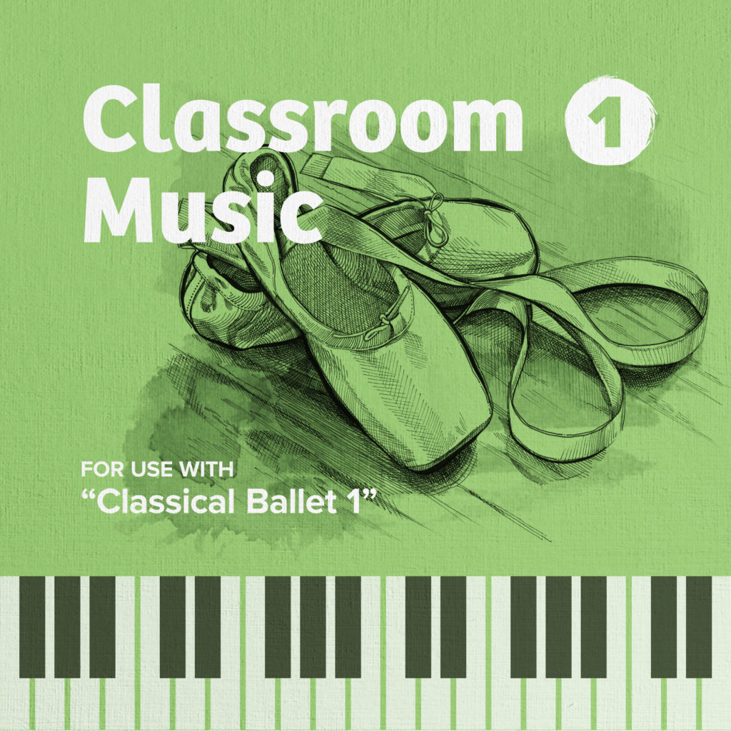 Music for Ballet 1 (Ages 8 to 12) The Ballet Source The Ballet Source