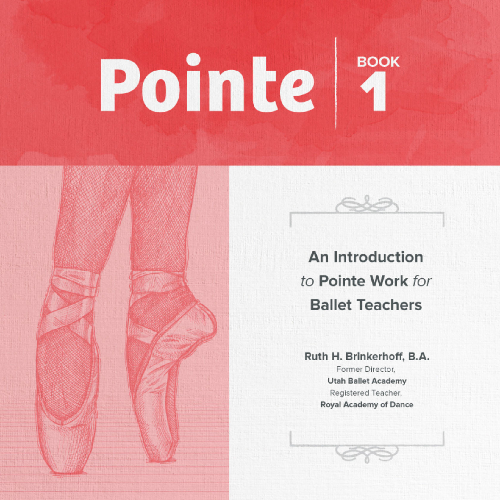 Pointe 1: An Introduction to Pointe Work