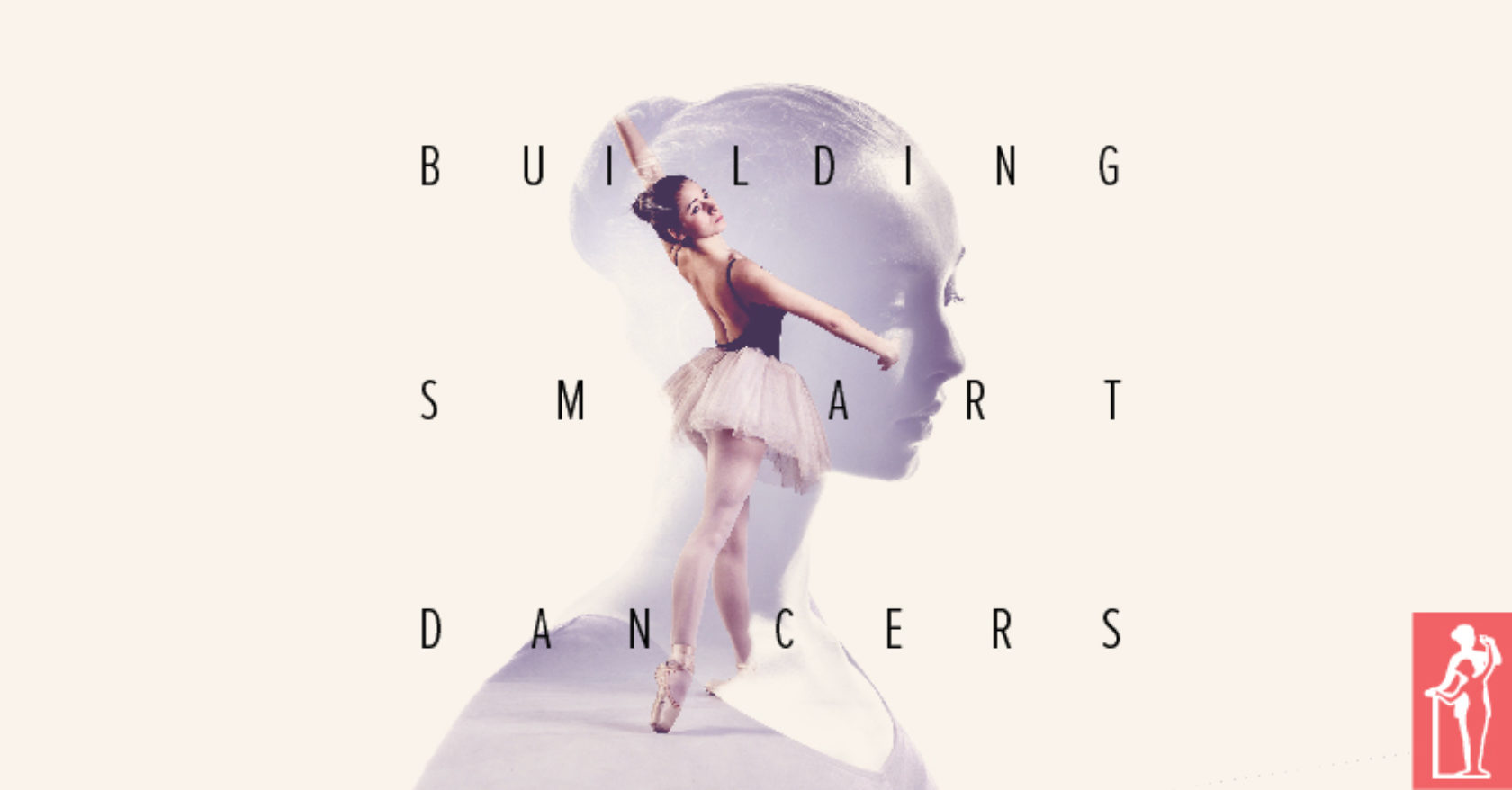 Building Smart Dancers