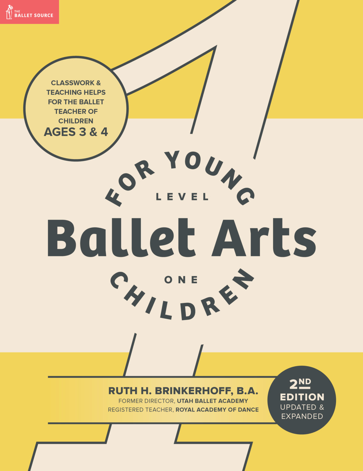 Level 1 (Ages 3 & 4) Curriculum Book The Ballet Source The Ballet